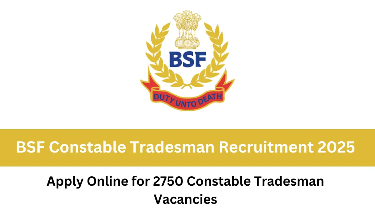 BSF Recruitment 2025